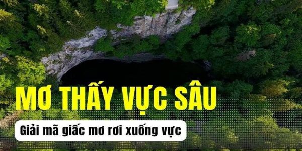 Mơ thấy rơi xuống vực tại 78win